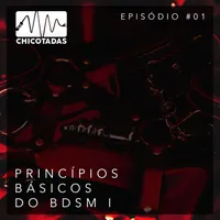 Capa do Episódio: Princípios Básicos do BDSM I